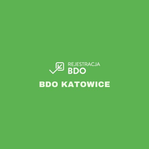 BDo katowice Rejestracja BDO Obsluga BDo katowice Rejestracja BDO Obsluga
