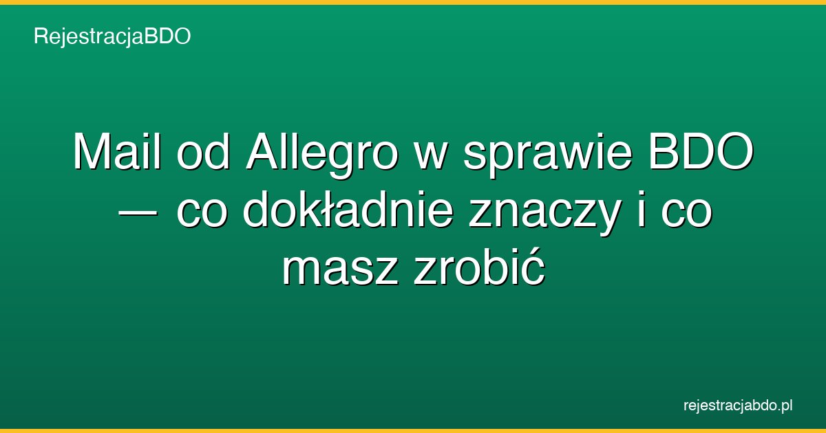 allegro mail numer bdo co zrobic featured