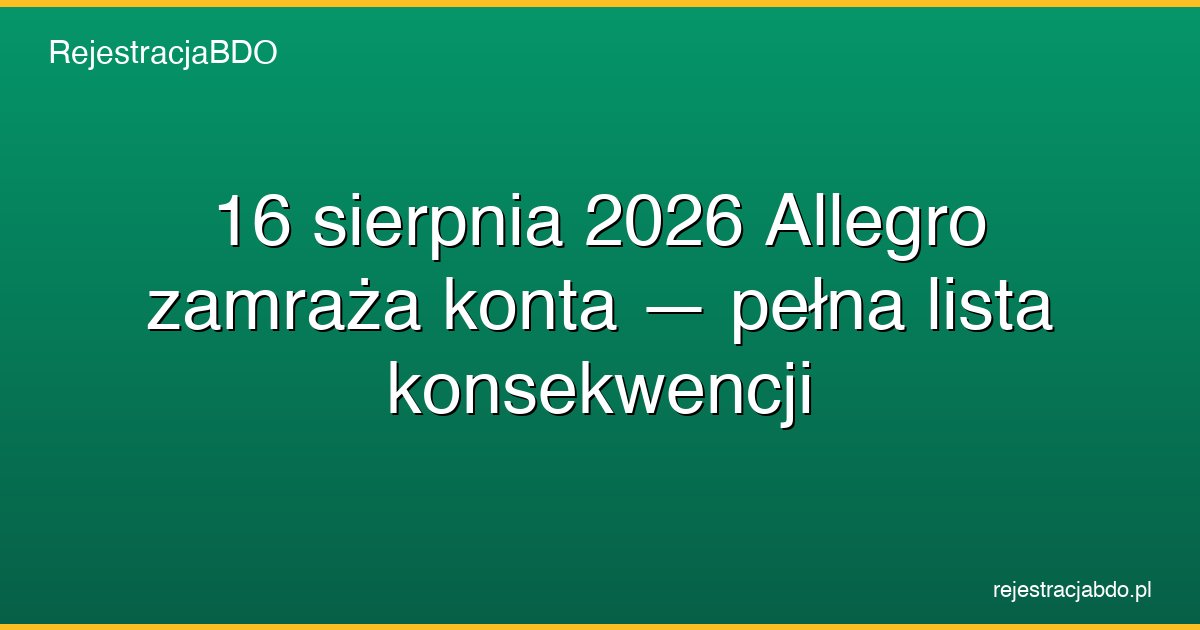 allegro zamrozenie konta bdo konsekwencje featured