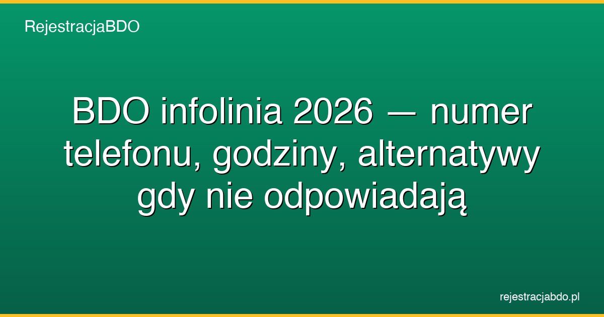 bdo infolinia 2026 numer telefonu kontakt featured