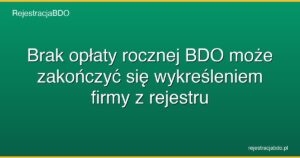brak oplaty rocznej bdo wykreslenie featured