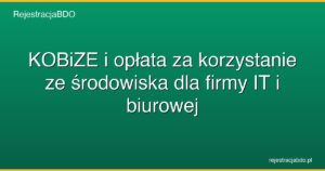 kobize oplata za srodowisko firma it featured