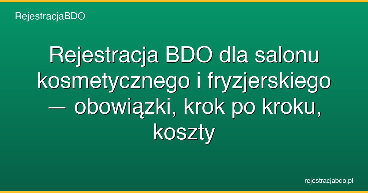 rejestracja bdo salon kosmetyczny featured
