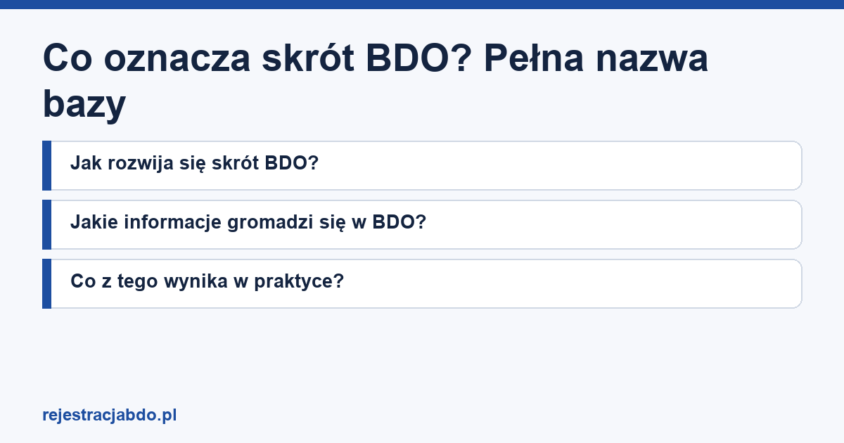 Plansza z tytułem artykułu: Co oznacza skrót BDO? Pełna nazwa bazy