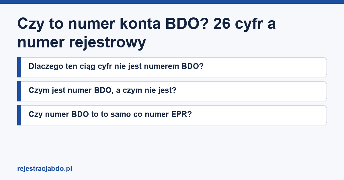 Plansza z tytułem artykułu: Czy to numer konta BDO? 26 cyfr a numer rejestrowy