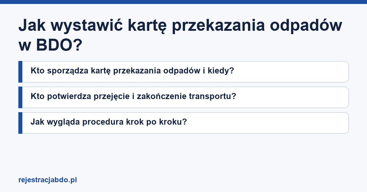 Karta artykułu: Jak wystawić kartę przekazania odpadów w BDO?