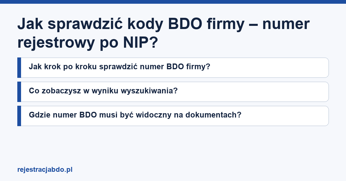 Karta artykułu: Jak sprawdzić kody BDO firmy – numer rejestrowy po NIP?
